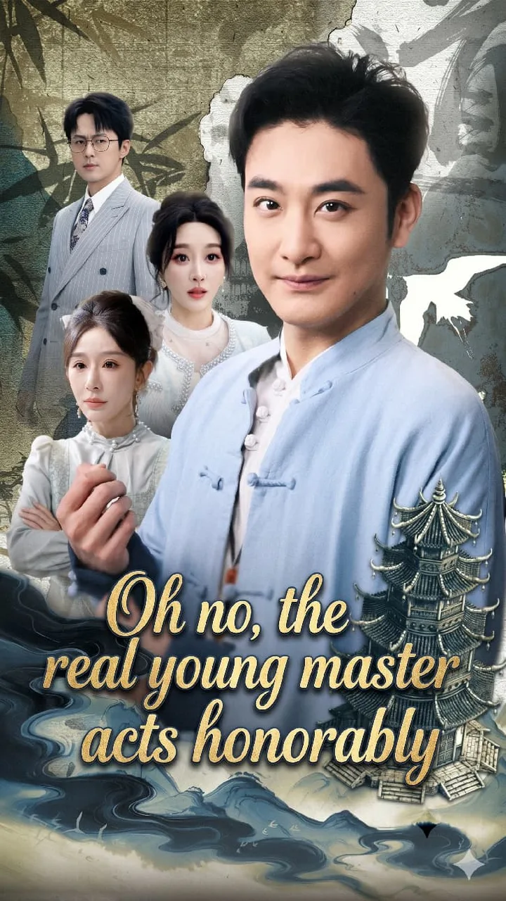 Oh no, the real young master acts honorably