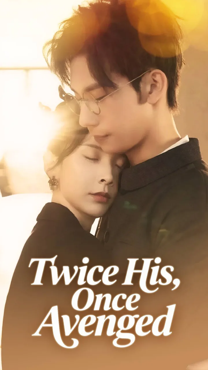 Twice His, Once Avenged