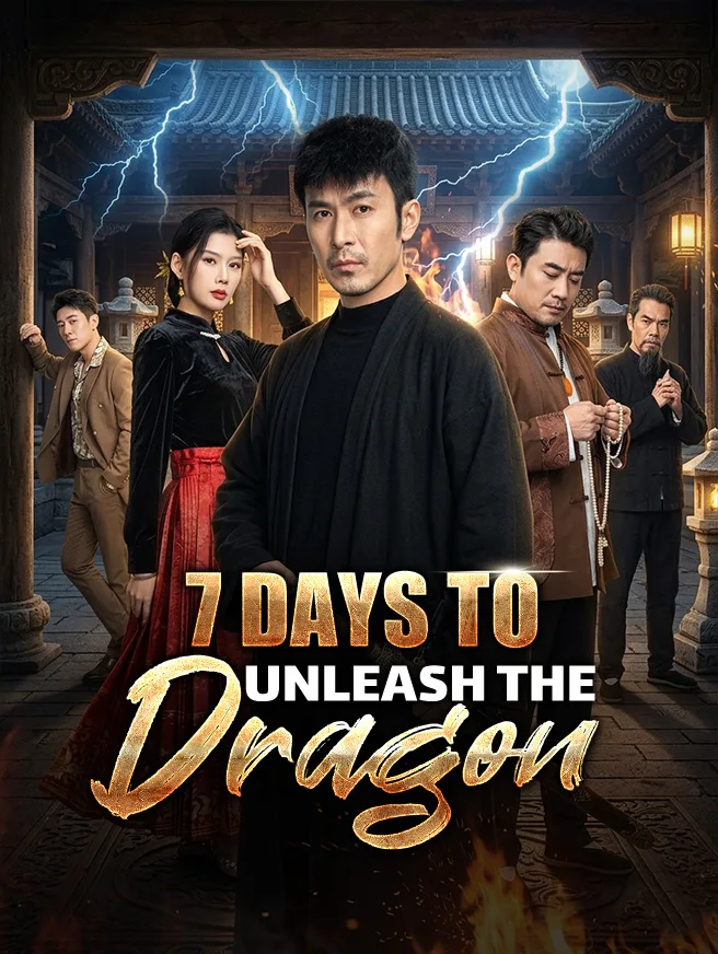 7 Days to Unleash the Dragon