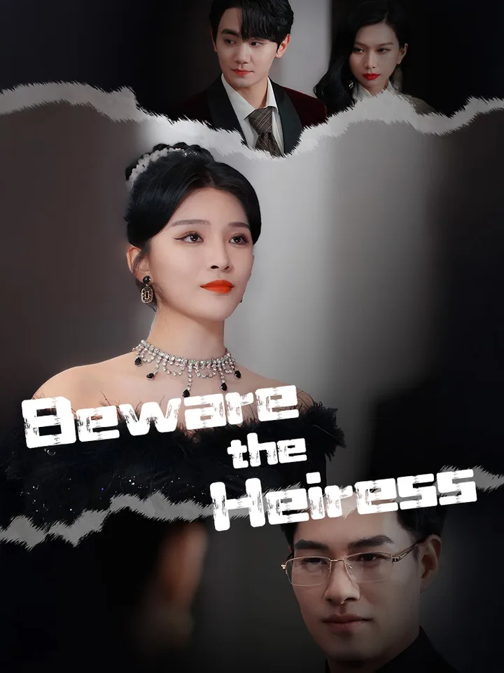 Beware the Heiress