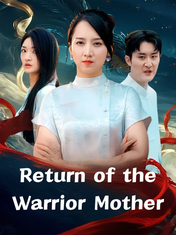 Return of the Warrior Mother