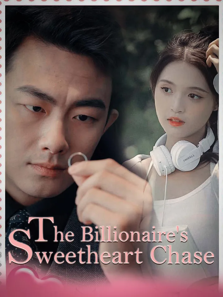 The Billionaire's Sweetheart Chase