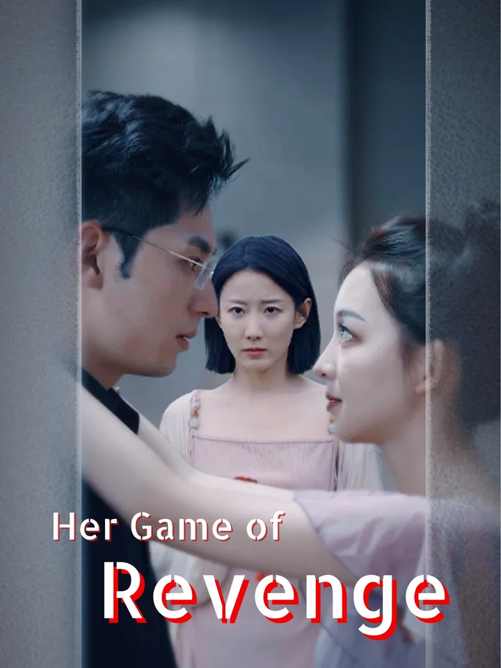 Her Game of Revenge