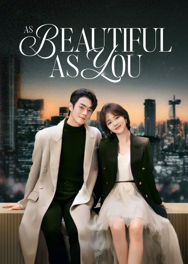 As Beautiful As You