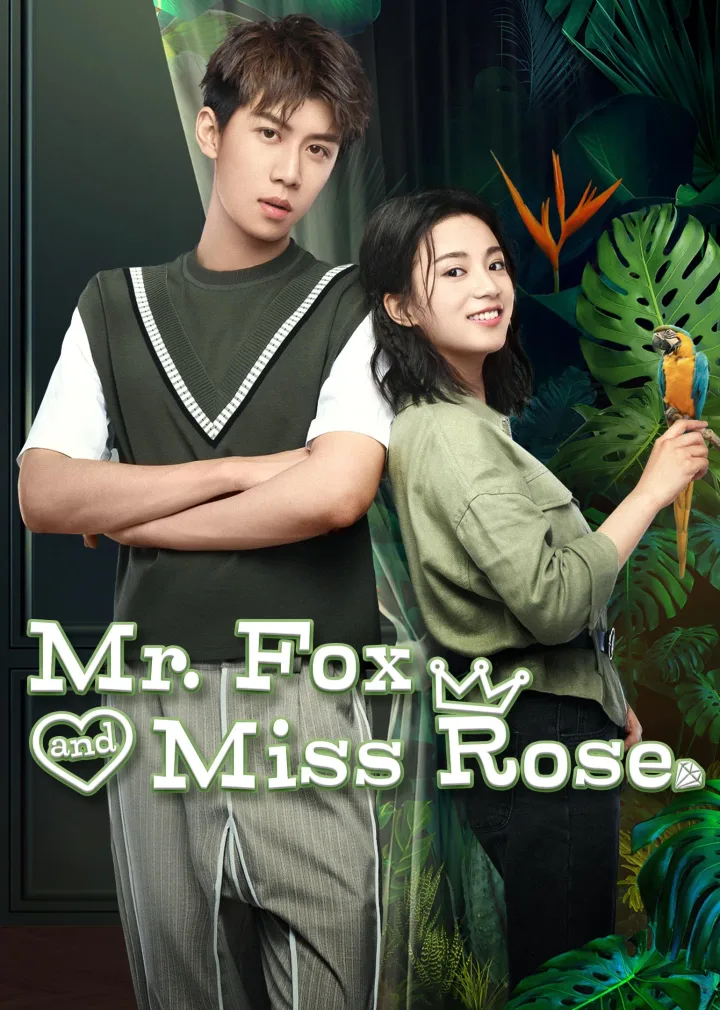 Mr. Fox and Miss Rose