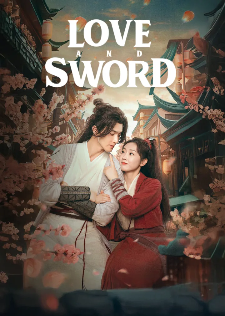Love and Sword