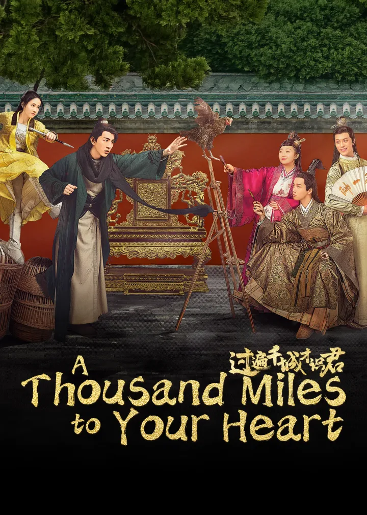 A Thousand Miles to Your Heart