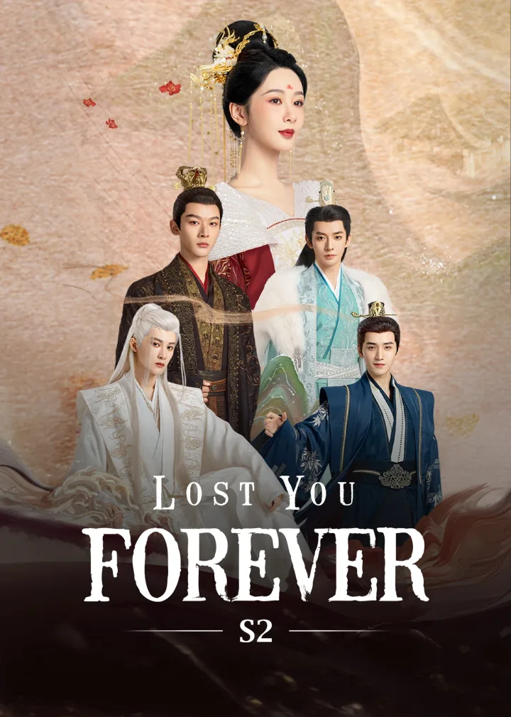 Lost You Forever S2